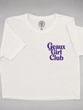 Geaux Girl Club crop -White